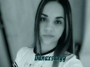 Danaxsexyy
