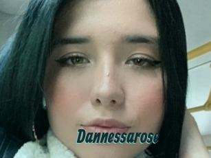 Dannessarose