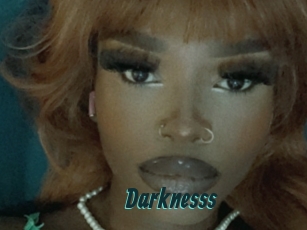 Darknesss