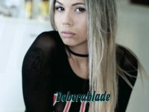Deborablade