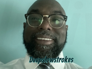 Deepslowstrokes