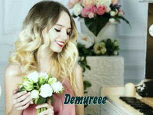 Demureee