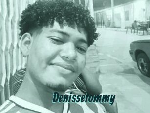 Denissetommy