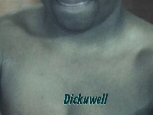 Dickuwell