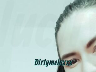Dirtymelaxxx