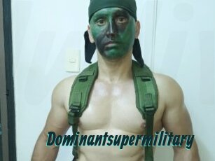 Dominantsupermilitary