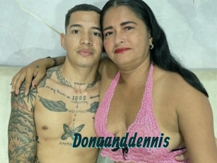 Donaanddennis