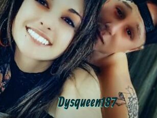 Dysqueen187