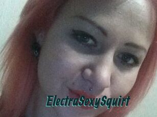 ElectraSexySquirt