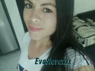 EvaSlavexxx