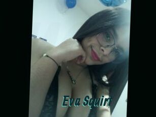 Eva_Squirt