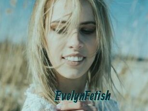 EvelynFetish