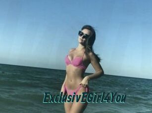 ExclusivEGirl4You
