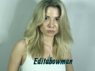 Editabowman