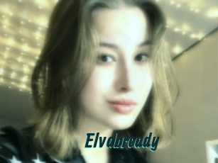 Elvabready