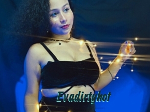 Evadirtyhot