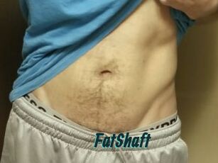 FatShaft