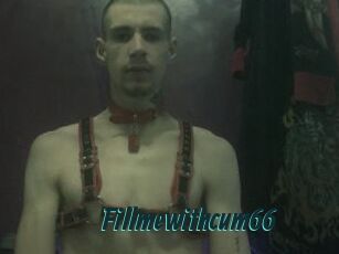 Fillmewithcum66
