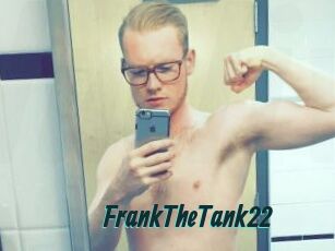FrankTheTank22