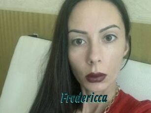 Fredericca