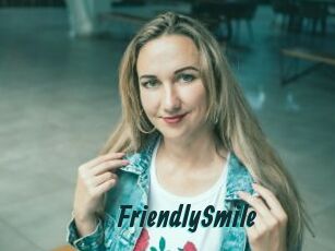 FriendlySmile
