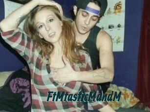 FtMtasticMandM