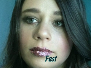 Fast