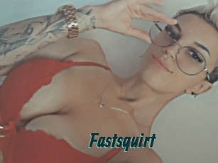 Fastsquirt