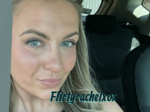 Flirtyrachelxox
