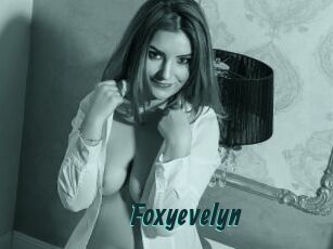 Foxyevelyn