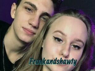 Frankandshawty