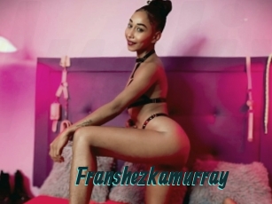 Franshezkamurray