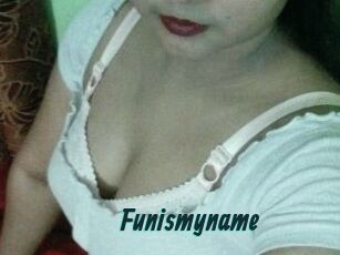 Funismyname