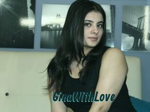 GinaWithLove