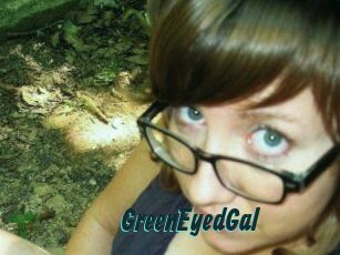 GreenEyedGal