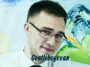 Gentleboyevan