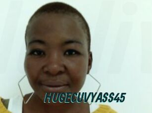 HUGECUVYASS45
