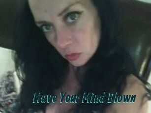 Have_Your_Mind_Blown