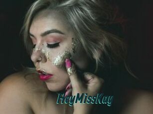 HeyMissKay