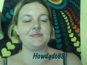 Howdydo88