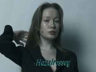 Hazelrossey