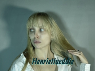 Henriettaeddie