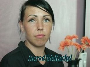 IncredibleRachel