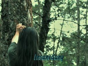 Insanedany