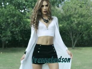 Ivannahudson