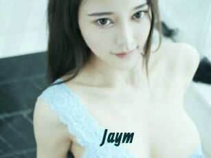 Jaym