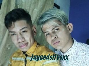 Jayandstivenx