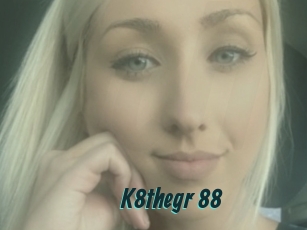 K8thegr_88
