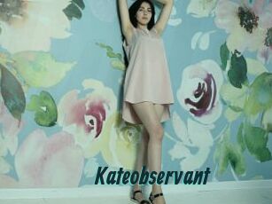 Kateobservant