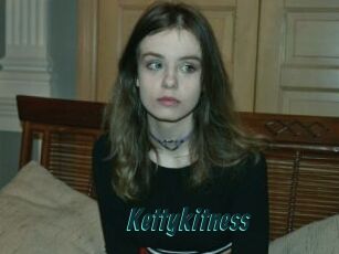 Kettykitness